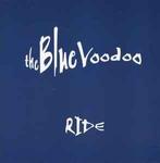 cd - The Blue Voodoo - Ride, Zo goed als nieuw, Verzenden