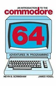 An Introduction to the Commodore 64: Adventures in, Boeken, Overige Boeken, Zo goed als nieuw, Verzenden
