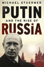 Putin And The Rise Of Russia 9780297855095 Michael Stuermer, Verzenden, Gelezen, Michael Stuermer