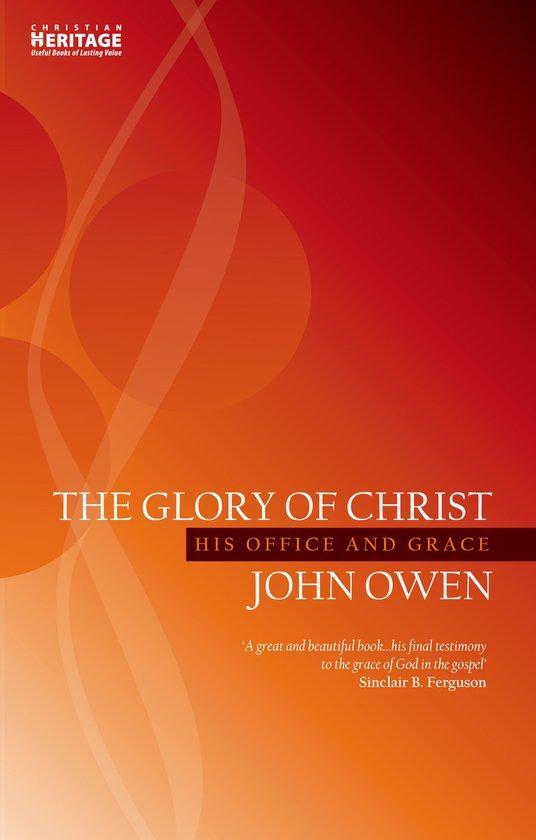 The Glory of Christ 9781857924749 John Owen, Boeken, Taal | Engels, Gelezen, Verzenden