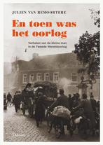 En toen was het oorlog 9789401421782 Julien van Remoortere, Verzenden, Gelezen, Julien van Remoortere