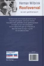 ROOFOVERVAL OP EEN GELDTRANSPORT 9789033125577, Verzenden, Gelezen, Herman Wilbrink