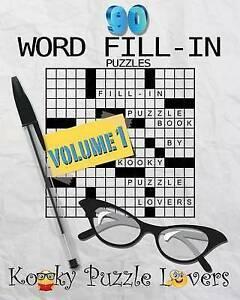 Kooky Puzzle Lovers : Word Fill-In Puzzle Book, 90 Puzzles:, Hobby en Vrije tijd, Denksport en Puzzels, Verzenden