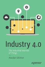 9781484220467 Industry 4.0 | Tweedehands, Boeken, Verzenden, Zo goed als nieuw, Alasdair Gilchrist