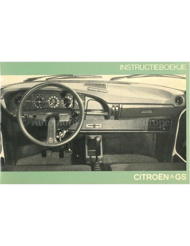 1976 CITROEN GS INSTRUCTIEBOEKJE NEDERLANDS, Auto diversen, Handleidingen en Instructieboekjes