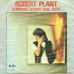 vinyl single 7 inch - Robert Plant - Burning Down One Side, Cd's en Dvd's, Vinyl Singles, Verzenden, Zo goed als nieuw