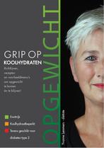 Grip op Koolhydraten 9789090243481, Verzenden, Zo goed als nieuw