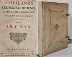 Ary Wijs - Heilands kruisgeschiedenis, in drie honderd, Antiek en Kunst, Antiek | Boeken en Bijbels