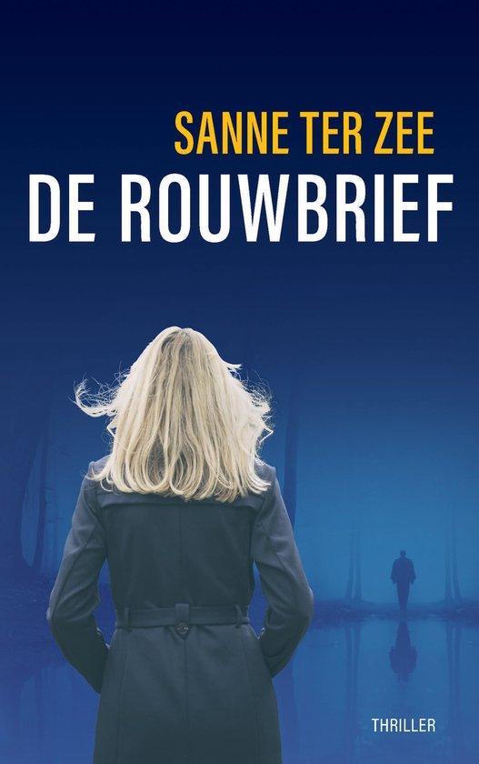 Boek De Rouwbrief 9789090351292, Boeken, Thrillers, Zo goed als nieuw, Verzenden
