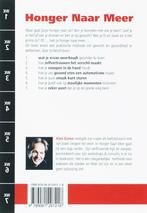 Honger Naar Meer 9789081207218 A. Greve, Boeken, Verzenden, Gelezen, A. Greve