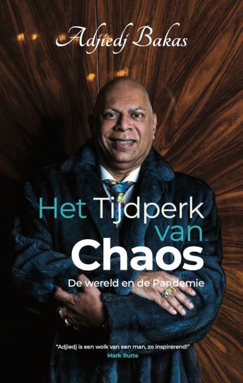 Het tijdperk van chaos 9789083207865 Adjiedj Bakas, Boeken, Overige Boeken, Zo goed als nieuw, Verzenden