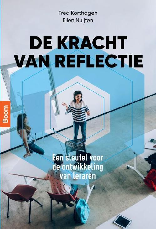 De kracht van reflectie, 9789024401765, Boeken, Studieboeken en Cursussen, Zo goed als nieuw, Verzenden