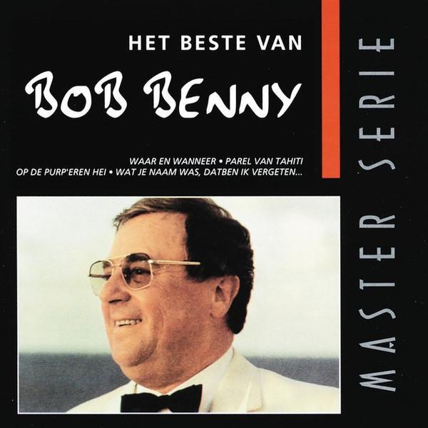 Bob Benny - Het Beste Van Bob Benny, Cd's en Dvd's, Cd's | Pop, Gebruikt, Ophalen of Verzenden