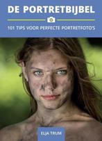 De portretbijbel / Photofacts Academy Fotobijbels Elja Trum, Boeken, Verzenden, Zo goed als nieuw, Elja Trum
