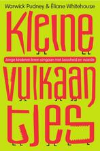 Kleine vulkaantjes 9789057123665 Eliane Whitehouse, Boeken, Verzenden, Zo goed als nieuw, Eliane Whitehouse