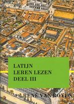 9789491812033 Latijn leren lezen deel III, Boeken, Studieboeken en Cursussen, Nieuw, Rene Van Royen, Verzenden