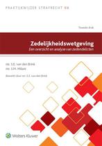 Zedelijkheidswetgeving 9789013146462 S.E. van den Brink, Boeken, Verzenden, Zo goed als nieuw, S.E. van den Brink