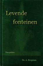 A. Bregman, Levende fonteinen - preken, Nieuw, Christendom | Protestants, Ophalen of Verzenden, A. Bregman