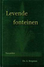 A. Bregman, Levende fonteinen - preken, Nieuw, Christendom | Protestants, Ophalen of Verzenden, A. Bregman