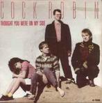 vinyl single 7 inch - Cock Robin - Thought You Were On My..., Cd's en Dvd's, Vinyl Singles, Verzenden, Zo goed als nieuw