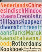 Rotterdams Kookboek 9789021541969 Linda Roodenburg, Gelezen, Linda Roodenburg, Carel Van Hees, Verzenden