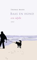 Baas en hond 9789461530486 Thomas Mann, Boeken, Verzenden, Zo goed als nieuw, Thomas Mann