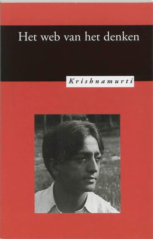 Het web van het denken 9789062716821 Jiddu Krishnamurti, Boeken, Filosofie, Gelezen, Verzenden