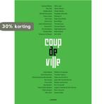 Coup de ville 9789020993400 Stefan van Bellingen, Verzenden, Zo goed als nieuw, Stefan van Bellingen