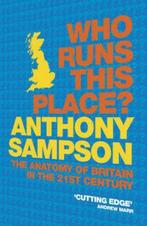 Who Runs This Place? 9780719565663 Anthony Sampson, Verzenden, Gelezen, Anthony Sampson