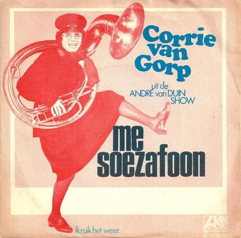 Single - Corrie van Gorp - Me Soezafoon, Cd's en Dvd's, Vinyl | Nederlandstalig, Verzenden