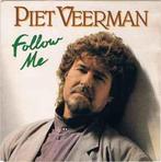 vinyl single 7 inch - Piet Veerman - Follow Me, Cd's en Dvd's, Vinyl Singles, Verzenden, Zo goed als nieuw