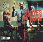 cd - Slaves On Dope - Inches From The Mainline, Verzenden, Zo goed als nieuw