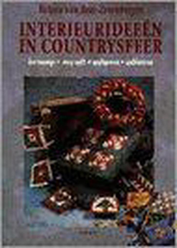 INTERIEURIDEEEN IN COUNTRYSFEER 9789051217018, Boeken, Hobby en Vrije tijd, Gelezen, Verzenden