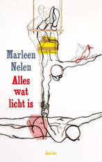 Alles wat licht is (9789045123608, Marleen Nelen), Boeken, Kinderboeken | Kleuters, Nieuw, Verzenden