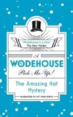 The Amazing Hat Mystery 9781787460126 P.G. Wodehouse, Boeken, Verzenden, Zo goed als nieuw, P.G. Wodehouse