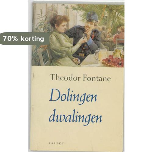 DOLINGEN EN DWALINGEN 9789075323351 T. Fontane, Boeken, Romans, Gelezen, Verzenden