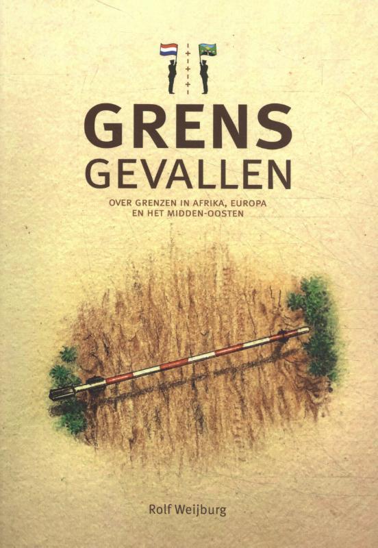Grensgevallen 9789090333762 Rolf Weijburg, Boeken, Reisverhalen, Gelezen, Verzenden