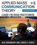 Applied Mass Communication Theory 9781138689121, Verzenden, Zo goed als nieuw, Jack Rosenberry