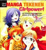 Manga Tekenen - Girlpower 9789089980311 Christopher Hart, Gelezen, Christopher Hart, Verzenden