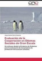 Evaluacion de La Cooperacion En Dilemas Sociale. Valencia,, Boeken, Jorge Andrick Parra Valencia, Zo goed als nieuw, Verzenden