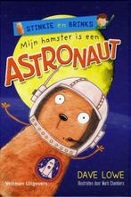 Mijn hamster is een astronaut / Stinkie en Brinks / 2, Boeken, Kinderboeken | Jeugd | onder 10 jaar, Verzenden, Gelezen, Dave Lowe