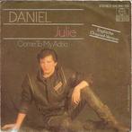 Single vinyl / 7 inch - Daniel  - Julie, Verzenden, Zo goed als nieuw