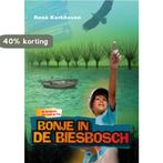 Bonje in de Biesbosch 9789081677226 René Kerkhoven, Boeken, Verzenden, Zo goed als nieuw, René Kerkhoven