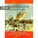 Varensgasten en ander volk 9789064550560 Schoorl, Boeken, Reisgidsen, Verzenden, Gelezen, Schoorl