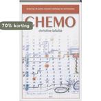 CHEMO 9789064453717 C. Lafaille, Verzenden, Zo goed als nieuw, C. Lafaille