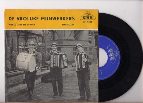 Vrolijke Mijnwerkers, De – With A Little Bit Of Luck / ..., Cd's en Dvd's, Vinyl Singles, Verzenden