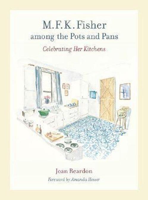 M. F. K. Fisher among the Pots and Pans, Boeken, Overige Boeken, Ophalen of Verzenden