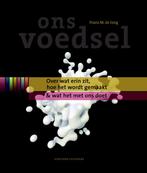 Ons voedsel 9789059562486, Boeken, Verzenden, Zo goed als nieuw