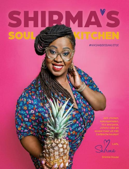 Shirmas Soul Kitchen 9789083154428 Shirma Rouse, Boeken, Overige Boeken, Zo goed als nieuw, Verzenden