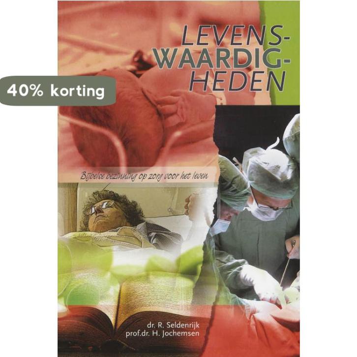 LEVENSWAARDIGHEDEN 9789058813688 R. Seldenrijk, Boeken, Gezondheid, Dieet en Voeding, Gelezen, Verzenden